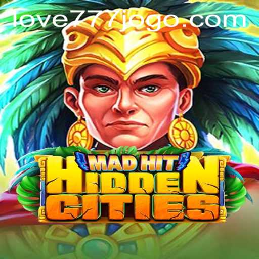MadHitHiddenCities: Unveiling the Mysteries with Love777 PH Login