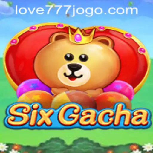 Exploring the World of SixGacha and Understanding the Love777 PH Login